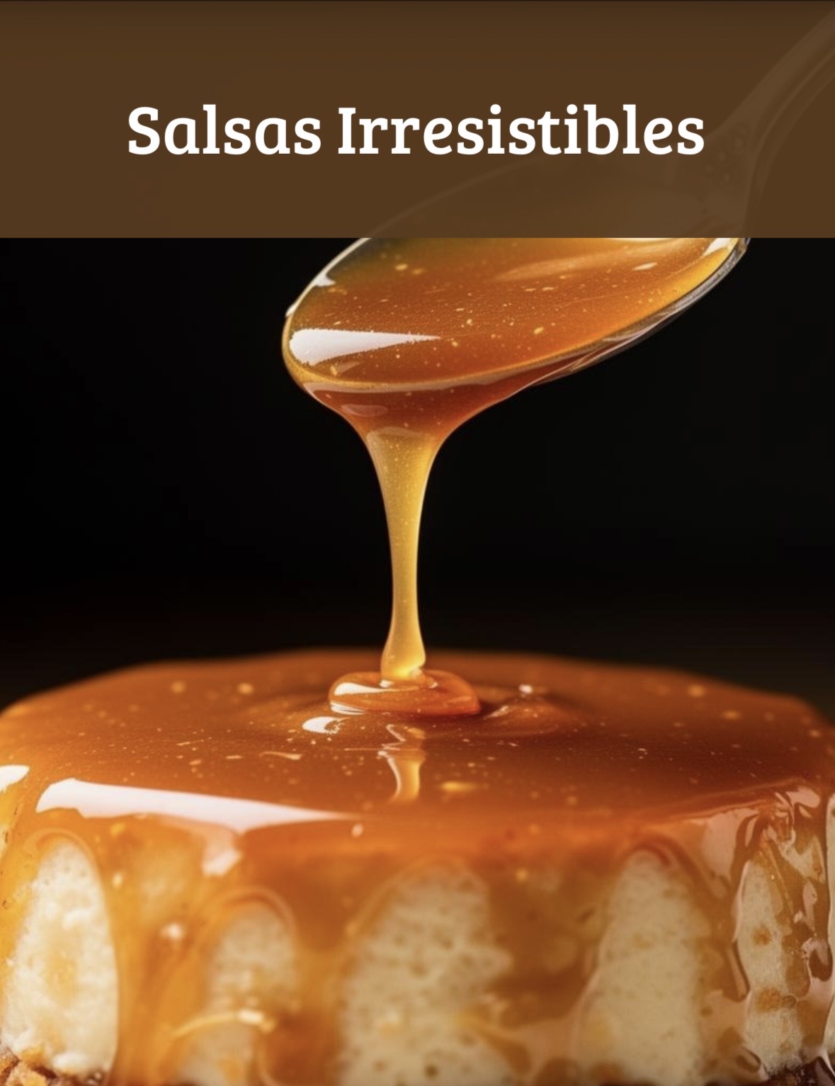 Salsas Irresistibles